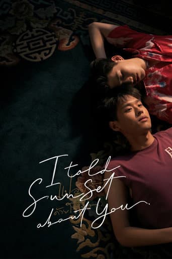 I Told Sunset About You